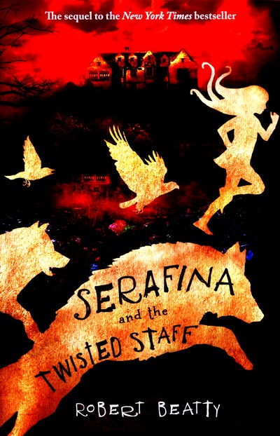 اشتري Serafina and the Twisted Staff غلاف ورقي عادي في الامارات