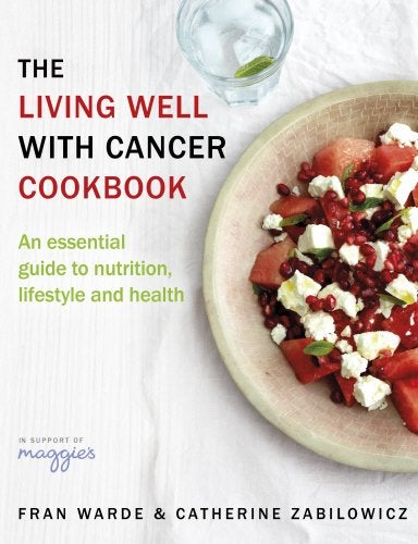 اشتري The Living Well With Cancer Cookbook غلاف ورقي عادي في الامارات