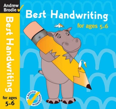 Buy Best Handwriting For Ages 5-6 - Paperback English by Andrew Brodie - 39202 in UAE