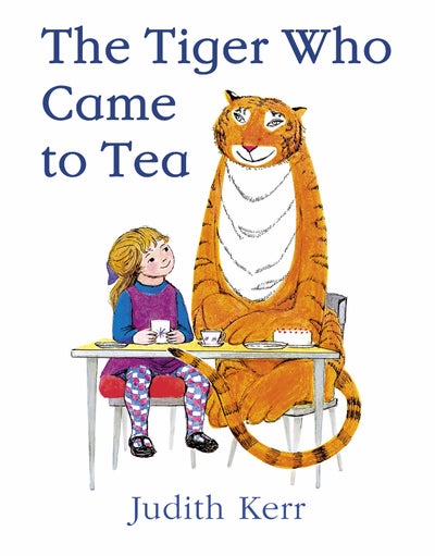 Buy The Tiger Who Came To Tea Paperback English by Judith Kerr - 38870 in UAE