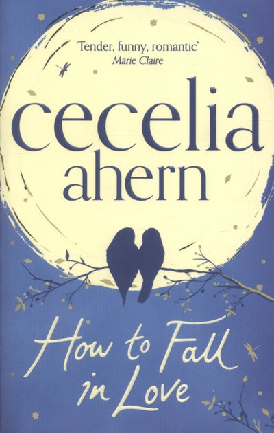 اشتري هاو تو فول إن لوف - غلاف ورقي عادي الإنجليزية by Cecelia Ahern - 10/04/2014 في الامارات