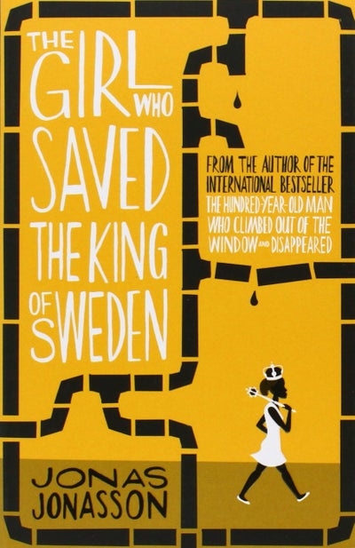 Buy The Girl Who Saved The King of Sweden - Paperback English by Jonas Jonasson - 24/04/2014 in UAE