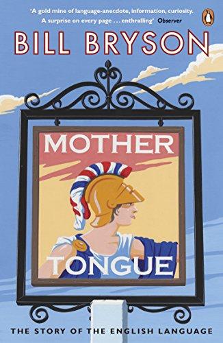 اشتري Mother Tongue (ماذر تونج) - غلاف ورقي عادي الإنجليزية by Bill Bryson - 01/10/2009 في الامارات