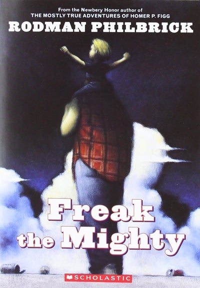 اشتري Freak the Mighty - غلاف ورقي عادي اللغة الإنجليزية by Rodman Philbrick - 01/06/2001 في الامارات