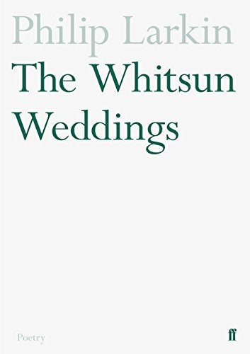 اشتري The Whitsun Weddings - غلاف ورقي عادي الإنجليزية by Philip Larkin في الامارات