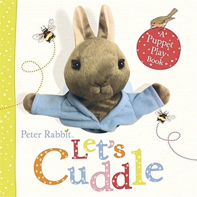 اشتري Peter Rabbit Let's Cuddle كتاب بأوراق سميكة قوية في الامارات