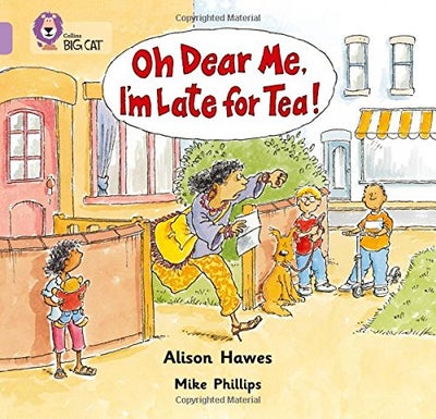 اشتري Oh Dear Me, I'm Late For Tea! غلاف ورقي عادي في الامارات