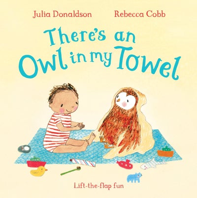 اشتري There's An Owl In My Towel كتاب بأوراق سميكة قوية في الامارات