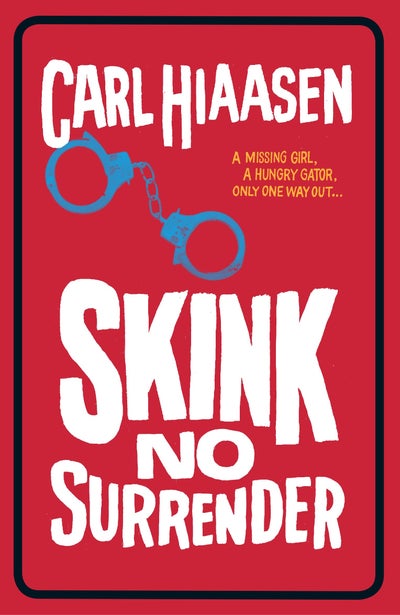 Buy Skink No Surrender printed_book_paperback english - 42131 in UAE