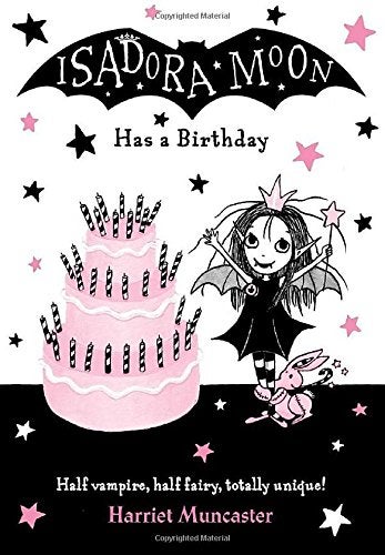 Buy Isadora Moon Has a Birthday Paperback English by Harriet Muncaster - 42614 in UAE