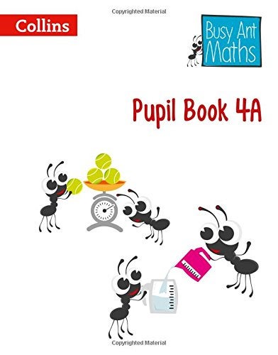 Buy Busy Ant Maths - Pupil Book 4A - Paperback English by Jeanette A. Mumford - 41663 in UAE