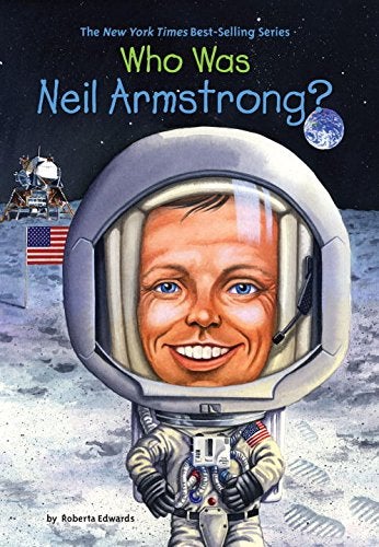 اشتري Who Was Neil Armstrong? - غلاف ورقي عادي الإنجليزية by Roberta Edwards - 41242 في الامارات