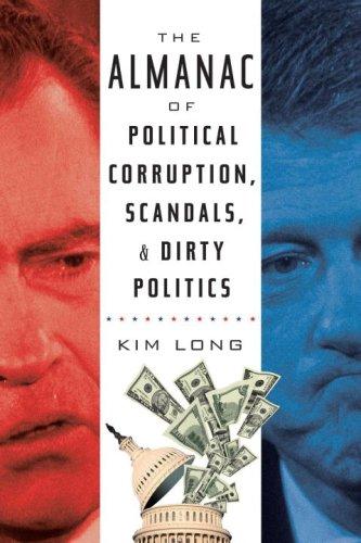 اشتري The Almanac of Political Corruption, Scandals, and Dirty Politics Reprint Edition غلاف ورقي عادي في الامارات