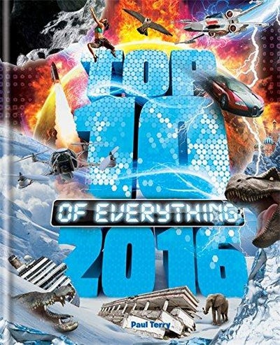 اشتري Top 10 of Everything 2016 - غلاف مقوى اللغة الإنجليزية by Paul Terry - 05/10/2015 في الامارات