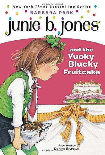 Buy Junie B. Jones And The Yucky Blucky Fruitcake printed_book_paperback english - 19/09/1995 in UAE