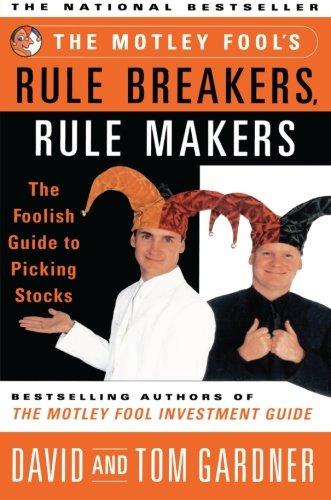 Buy The Motley Fools Rule Breakers Rule Makers - Paperback English by David Gardner - 14/01/2000 in UAE