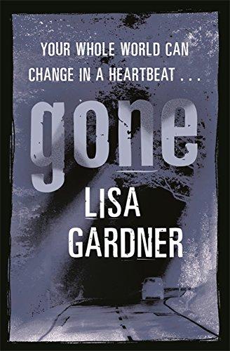 Buy Gone - Hardcover English by Lisa Gardner - 08/02/2006 in UAE