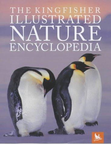 Buy The Kingfisher Illustrated Nature Encyclopedia printed_book_hardback english - 15/03/2004 in UAE