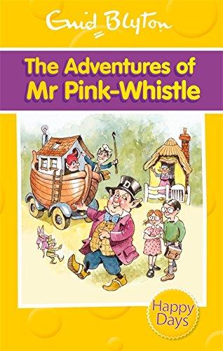 Buy The Adventures of Mr Pink-Whistle - Paperback English by Enid Blyton - 02/12/2013 in UAE