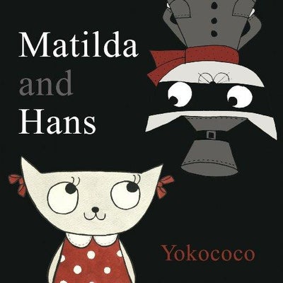 Buy Matilda and Hans printed_book_hardback english - 14/05/2013 in UAE