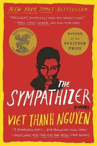 Buy The Sympathizer Paperback English by Associate Professor of English and American Studies and Ethnicity Viet Thanh Nguyen - 42472 in UAE