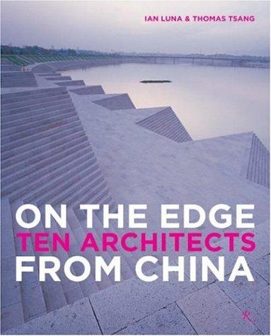 اشتري On the Edge Ten Architects From China غلاف ورقي عادي في الامارات