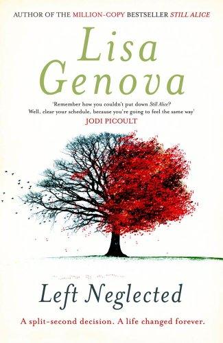 Buy Left Neglected - Paperback English by Lisa Genova - 3/3/2011 in UAE