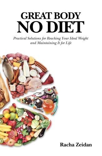 اشتري Great Body No Diet - غلاف ورقي عادي اللغة الإنجليزية by Racha Zeidan - 24/04/2013 في الامارات