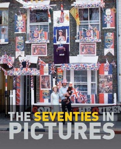 اشتري The Seventies in Pictures - غلاف مقوى 1 في الامارات