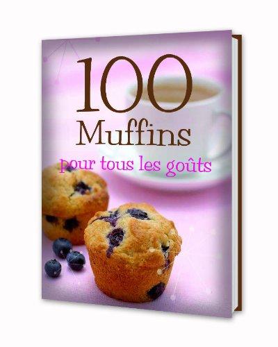 اشتري 100 Muffins Pour Tous Les Gouts غلاف ورقي عادي في الامارات