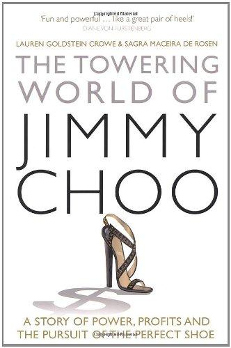 Buy The Towering World of Jimmy Choo - Paperback English by Lauren Goldstein Crowe - 28/04/2009 in UAE