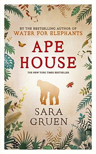 Buy Ape House - Paperback English by Sara Gruen - 7/3/1905 in UAE