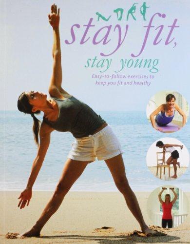 اشتري Stay Fit, Stay Young غلاف ورقي عادي في الامارات