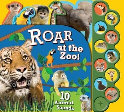 Roar At The Zoo: Noisy Zoo 10 Button Sound Book - Board Book price in ...