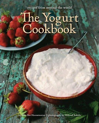 Buy The Yogurt Cookbook printed_book_hardback english - 41456 in UAE