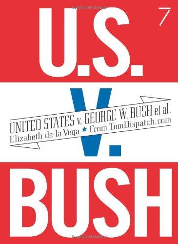 اشتري United States V. George W. Bush Et Al. Seven Stories Press 1St Ed Edition غلاف ورقي عادي في الامارات