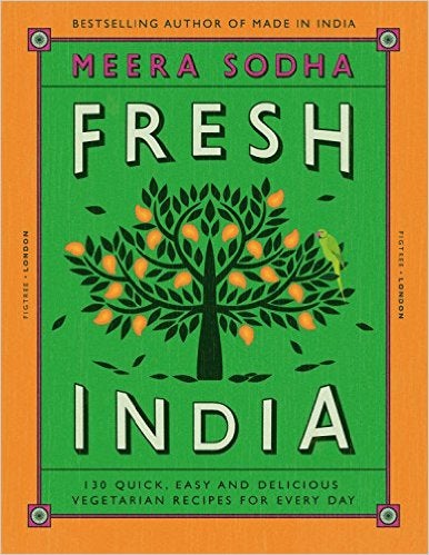 Buy Fresh India - Hardcover English by Meera Sodha - 07/07/2016 in UAE