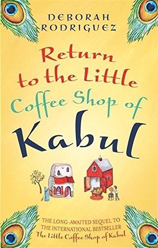 Buy Return To The Little Coffee Shop Of Kabul - Paperback English by Deborah Rodriguez - 24/03/2016 in UAE