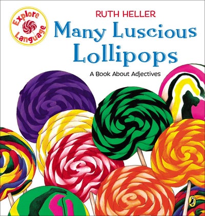 اشتري Many Luscious Lollipops: A Book About Adjectives غلاف ورقي عادي في الامارات