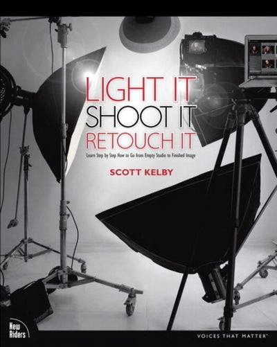 اشتري Light It, Shoot It, Retouch It - غلاف ورقي عادي 1 في الامارات