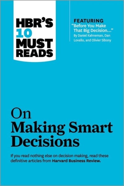 اشتري HBR's 10 Must Reads On Making Smart Decisions غلاف ورقي عادي في الامارات