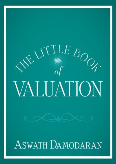 اشتري The Little Book Of Valuation - غلاف مقوى الإنجليزية by Aswath Damodaran - 03/05/2011 في مصر