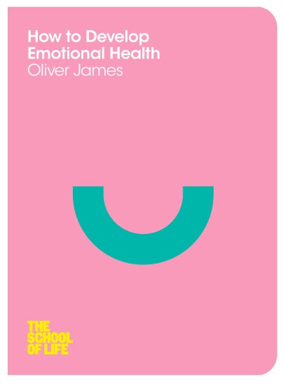 اشتري How To Develop Emotional Health Main Market EdItion غلاف ورقي عادي في الامارات