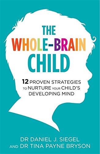 اشتري The Whole-Brain Child First Edition - غلاف ورقي عادي في الامارات