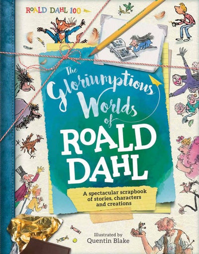 Buy The Gloriumptious Worlds of Roald Dahl printed_book_hardback english - 08/11/2016 in UAE