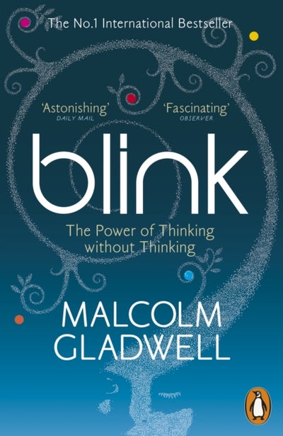 Buy Blink - Paperback English by Malcolm Gladwell - 23/02/2006 in UAE