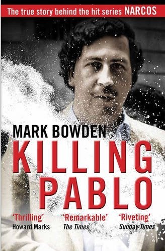 Buy Killing Pablo - Paperback English by Mark Bowden - 04/08/2016 in UAE