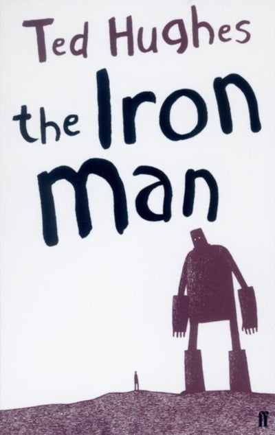 Buy The Iron Man Paperback English by Ted Hughes - 38414 in UAE