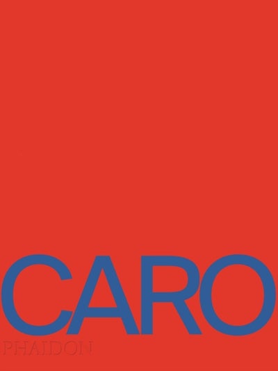 Buy Anthony Caro - Hardcover in UAE
