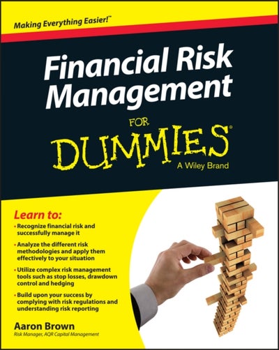 Buy Financial Risk Management for Dummies Paperback English by Aaron Brown - 42352 in UAE